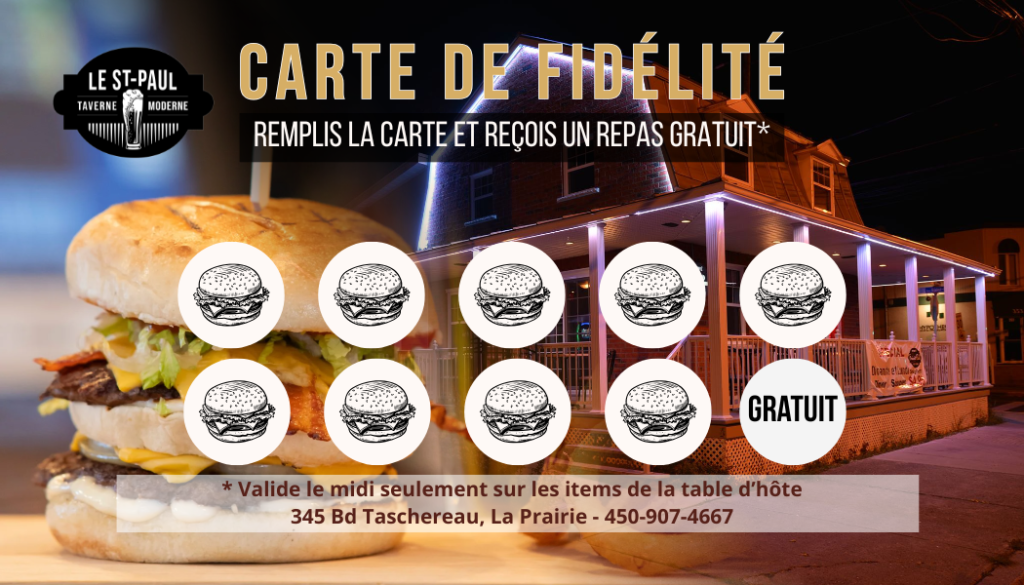 Carte de fidélité Midi au St-Paul Taverne Moderne à La Prairie